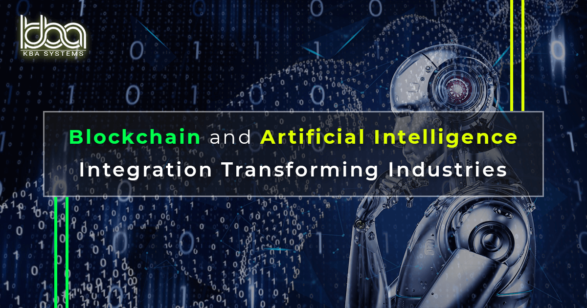 How Blockchain and Artificial Intelligence Integration is Transforming Industries?
